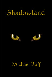 Shadowland by Michael Raff